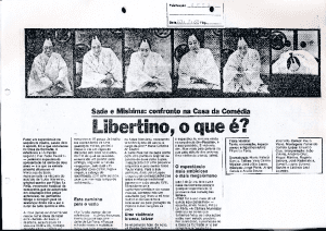 Libertino, o que é? Sade e Mishima: Confronto na Casa da Comédia